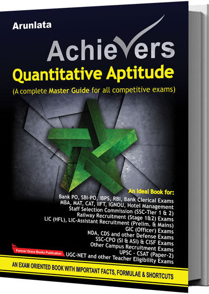 Achievers Quantitative Aptitude (A complete Master Guide for all  competitive exams)