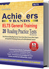 Achievers 9 Bands IELTS General Training 20 Reading Practice Tests