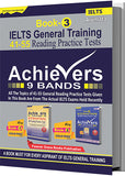 Achievers 9 Bands IELTS General Training Book 3, 41-55 Reading Practice Tests