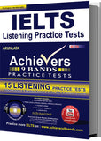 Achievers 9 Bands 15 IELTS Listening Practice Tests, 1 Mp3 Downloadable Compact Disc & Answer Keys